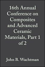 Télécharger le livre :  16th Annual Conference on Composites and Advanced Ceramic Materials, Part 1 of 2, Volume 13, Issue 7/8