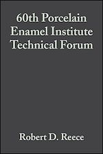 Télécharger le livre :  60th Porcelain Enamel Institute Technical Forum, Volume 19, Issue 5