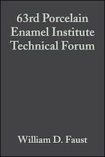 Télécharger le livre :  63rd Porcelain Enamel Institute Technical Forum, Volume 22, Issue 5