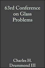 Télécharger le livre :  63rd Conference on Glass Problems, Volume 24, Issue 1