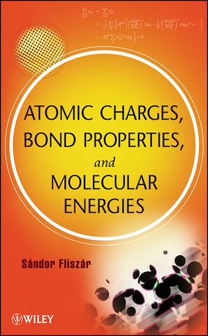Download the eBook: Atomic Charges, Bond Properties, and Molecular Energies