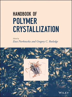 Téléchargez le livre :  Handbook of Polymer Crystallization