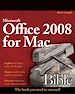 Télécharger le livre :  Microsoft Office 2008 for Mac Bible