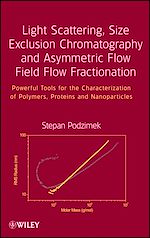 Télécharger le livre :  Light Scattering, Size Exclusion Chromatography and Asymmetric Flow Field Flow Fractionation