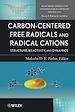 Télécharger le livre :  Carbon-Centered Free Radicals and Radical Cations