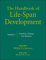 Télécharger le livre :  The Handbook of Life-Span Development, Volume 1
