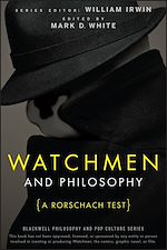 Télécharger le livre :  Watchmen and Philosophy