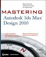 Download this eBook Mastering Autodesk 3ds Max Design 2010