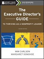 Télécharger le livre :  The Executive Director's Guide to Thriving as a Nonprofit Leader