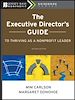 Télécharger le livre :  The Executive Director's Guide to Thriving as a Nonprofit Leader