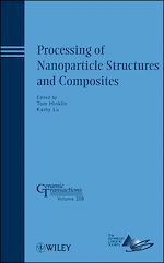 Télécharger le livre :  Processing of Nanoparticle Structures and Composites