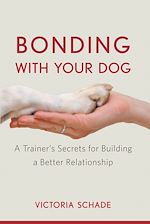 Télécharger le livre :  Bonding with Your Dog