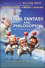 Télécharger le livre :  Final Fantasy and Philosophy