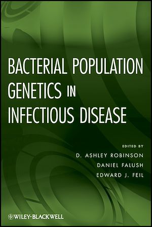 Téléchargez le livre :  Bacterial Population Genetics in Infectious Disease