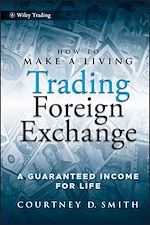 Download this eBook How to Make a Living Trading Foreign Exchange