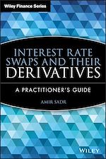 Télécharger le livre :  Interest Rate Swaps and Their Derivatives