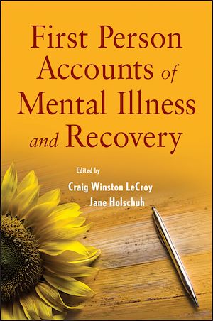 Téléchargez le livre :  First Person Accounts of Mental Illness and Recovery