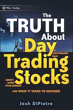 Download this eBook The Truth About Day Trading Stocks