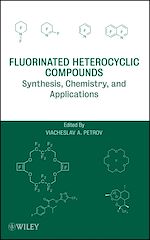 Télécharger le livre :  Fluorinated Heterocyclic Compounds