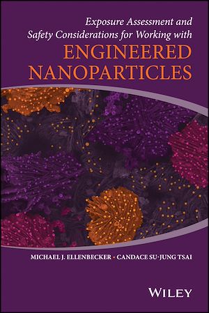 Download the eBook: Exposure Assessment and Safety Considerations for Working with Engineered Nanoparticles
