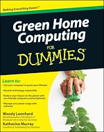 Télécharger le livre :  Green Home Computing For Dummies
