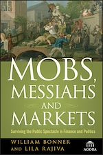Télécharger le livre :  Mobs, Messiahs, and Markets