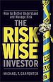 Télécharger le livre :  The Risk-Wise Investor