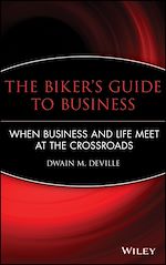 Télécharger le livre :  The Biker's Guide to Business