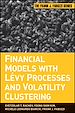 Télécharger le livre :  Financial Models with Levy Processes and Volatility Clustering