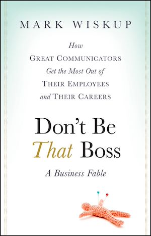 Téléchargez le livre :  Don't Be That Boss