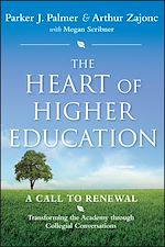 Télécharger le livre :  The Heart of Higher Education