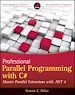 Télécharger le livre :  Professional Parallel Programming with C#