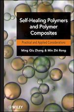Télécharger le livre :  Self-Healing Polymers and Polymer Composites