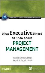 Télécharger le livre :  What Executives Need to Know About Project Management