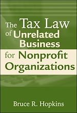 Télécharger le livre :  The Tax Law of Unrelated Business for Nonprofit Organizations