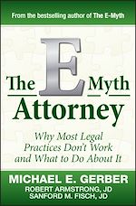 Télécharger le livre :  The E-Myth Attorney
