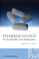 Télécharger le livre :  Pharmacology for the Health Care Professions
