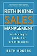 Télécharger le livre :  Rethinking Sales Management
