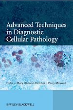 Télécharger le livre :  Advanced Techniques in Diagnostic Cellular Pathology
