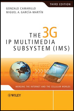 Téléchargez le livre :  The 3G IP Multimedia Subsystem (IMS)