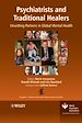 Télécharger le livre :  Psychiatrists and Traditional Healers