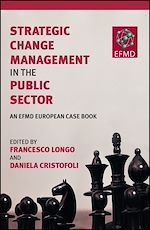 Télécharger le livre :  Strategic Change Management in the Public Sector