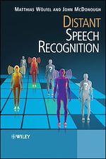 Télécharger le livre :  Distant Speech Recognition