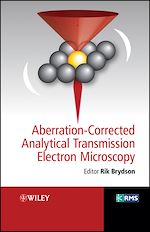 Télécharger le livre :  Aberration-Corrected Analytical Transmission Electron Microscopy