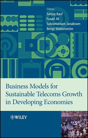 Téléchargez le livre :  Business Models for Sustainable Telecoms Growth in Developing Economies