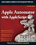 Télécharger le livre :  Apple Automator with AppleScript Bible
