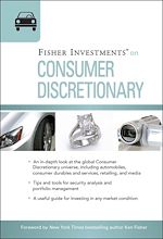 Télécharger le livre :  Fisher Investments on Consumer Discretionary