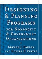 Télécharger le livre :  Designing and Planning  Programs for Nonprofit and Government Organizations