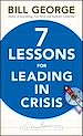 Télécharger le livre :  Seven Lessons for Leading in Crisis