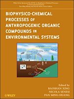 Télécharger le livre :  Biophysico-Chemical Processes of Anthropogenic Organic Compounds in Environmental Systems